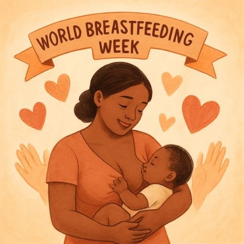 World Breastfeeding Week begins 01 August 2026 importance of breastfeeding