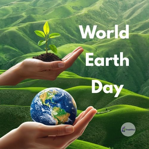 World Earth Day